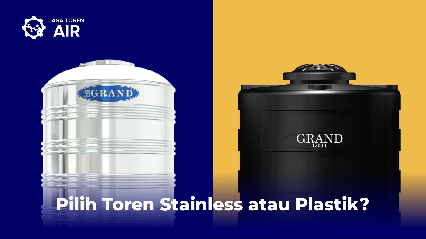 Pilih Toren Stainless atau Plastik