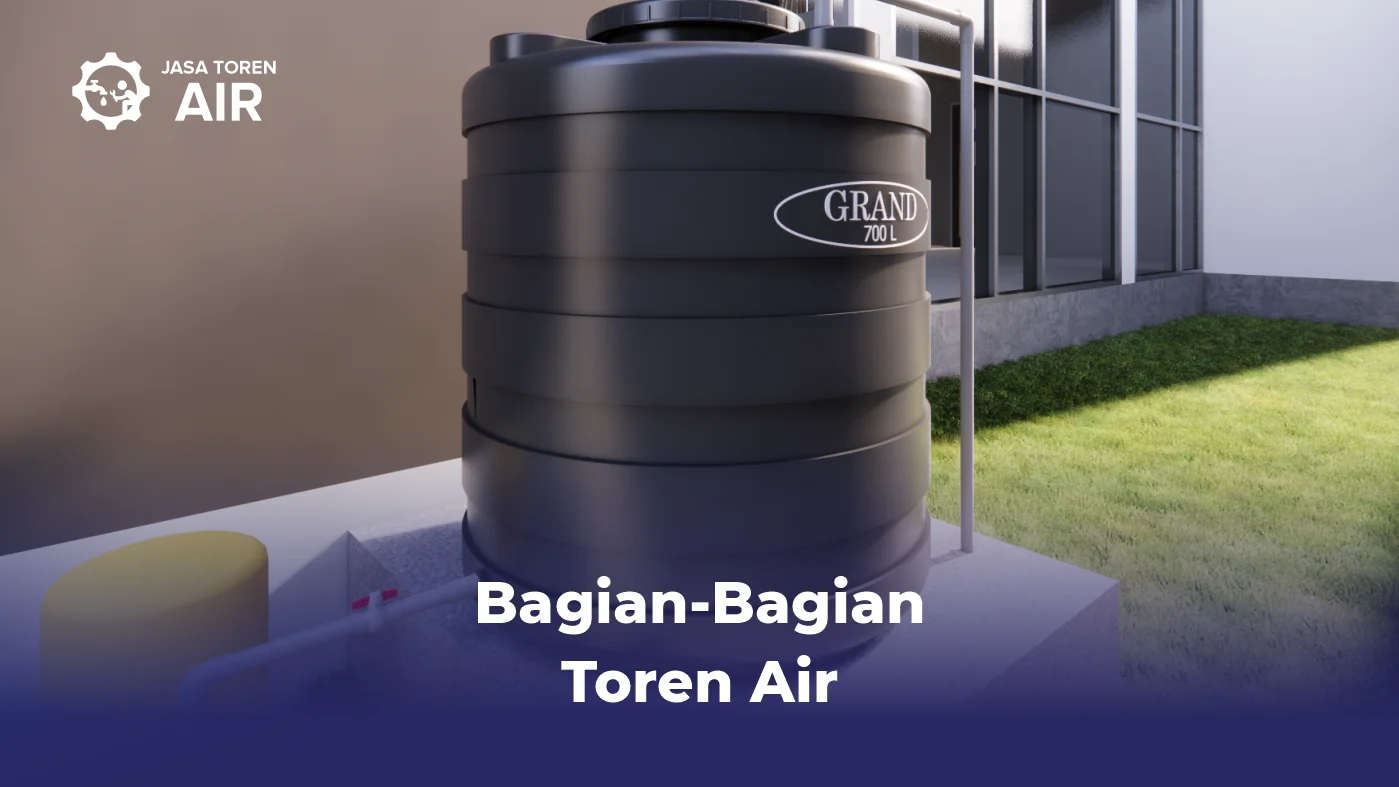 Bagian-Bagian Toren Air