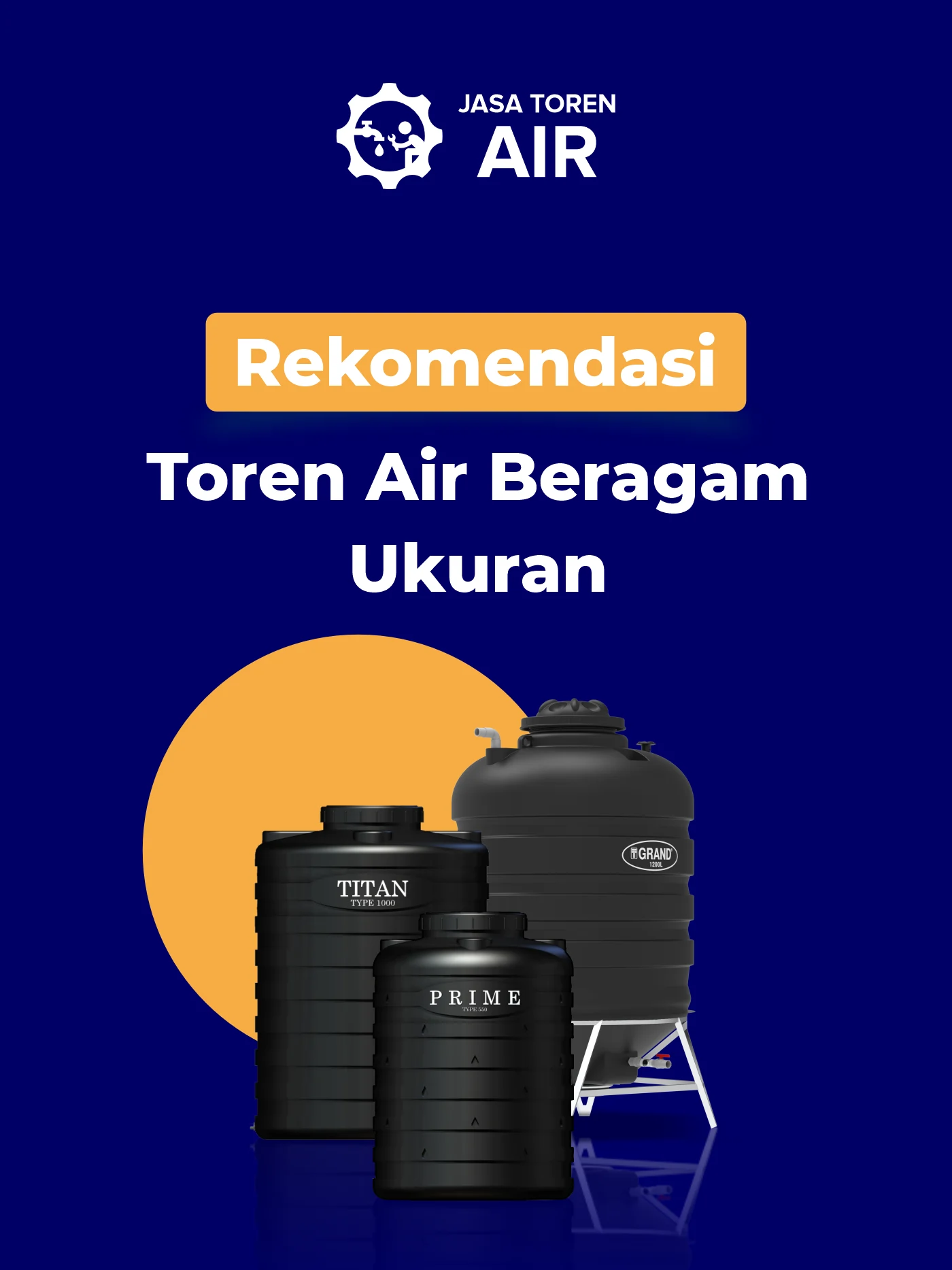 Rekomendasi Toren Air Beragam Ukuran