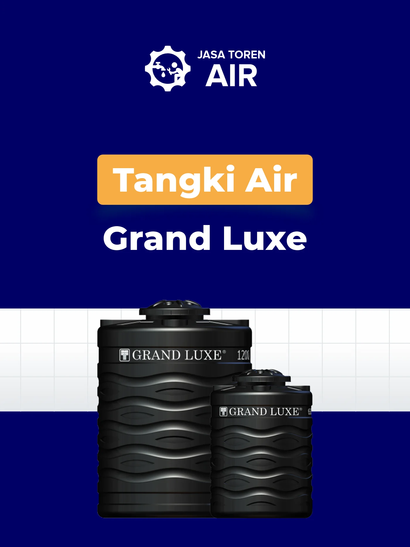 Rekomendasi Toren Air Grand Luxe untuk Sekolah
