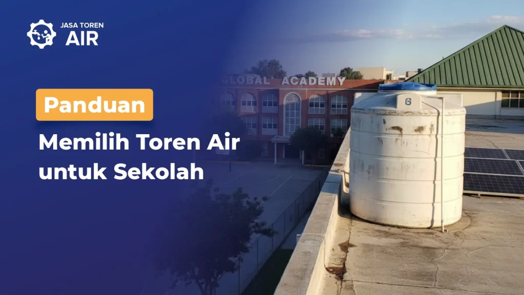 Toren Air Untuk Sekolah