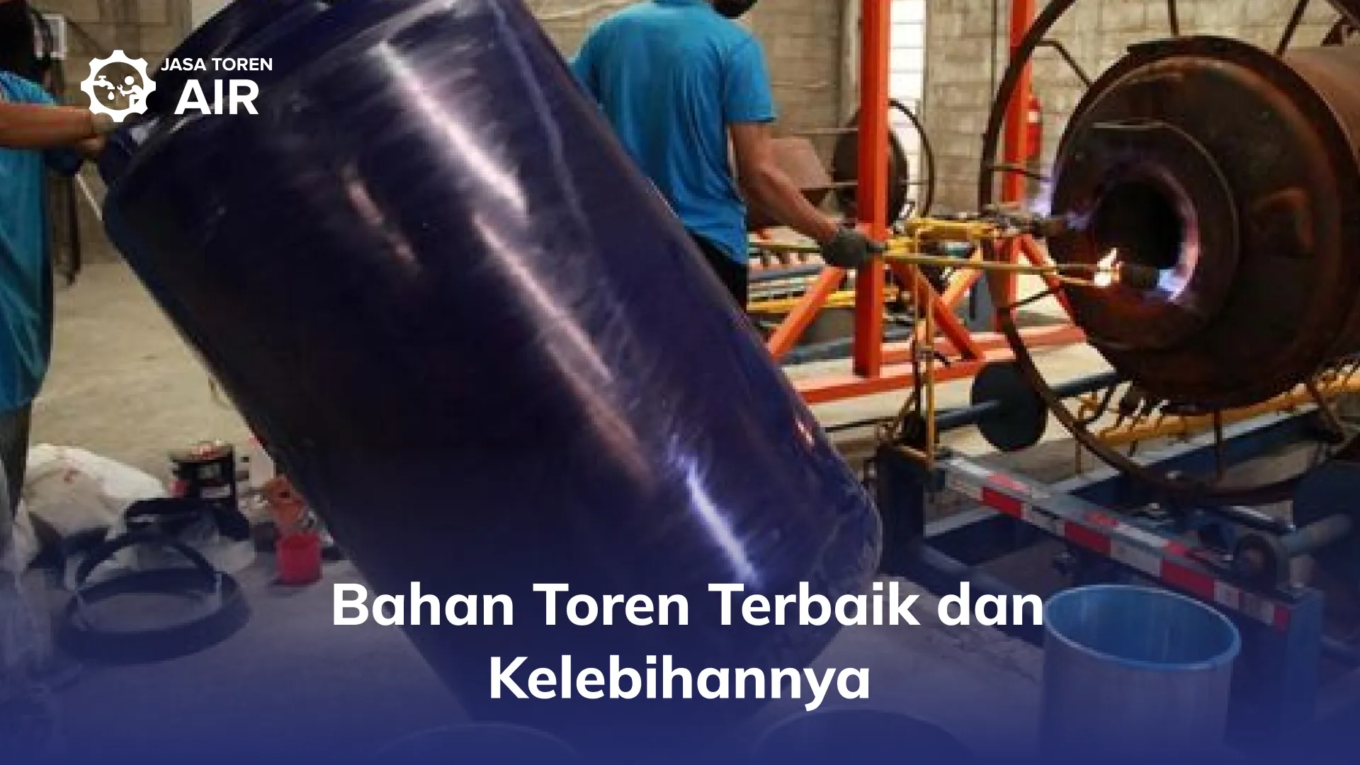 Bahan Toren Terbaik dan Kelebihannya