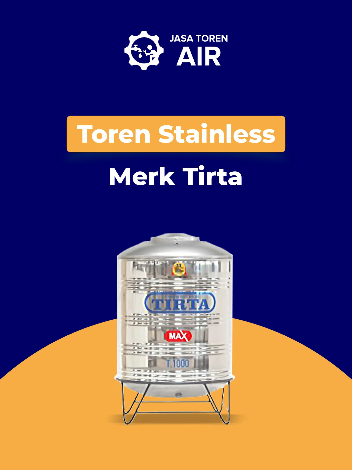 Berbagai Kelebihan Toren Stainless Merk Tirta