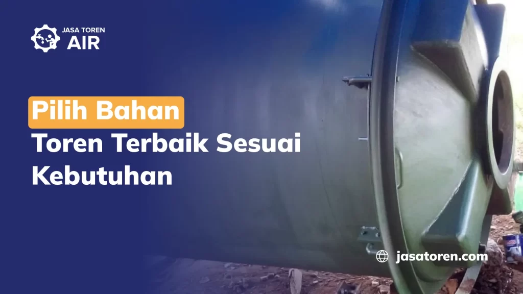 Pilih Bahan Toren Terbaik Sesuai Kebutuhan