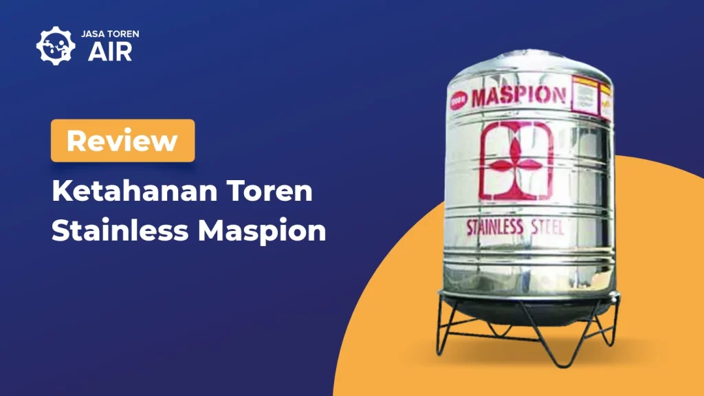 Review Ketahanan Toren Stainless Maspion