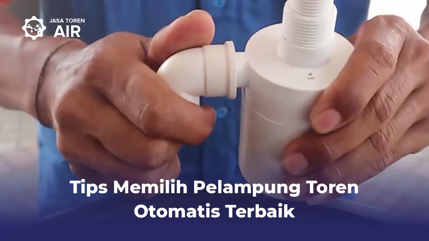 Tips Memilih Pelampung Toren Otomatis Terbaik