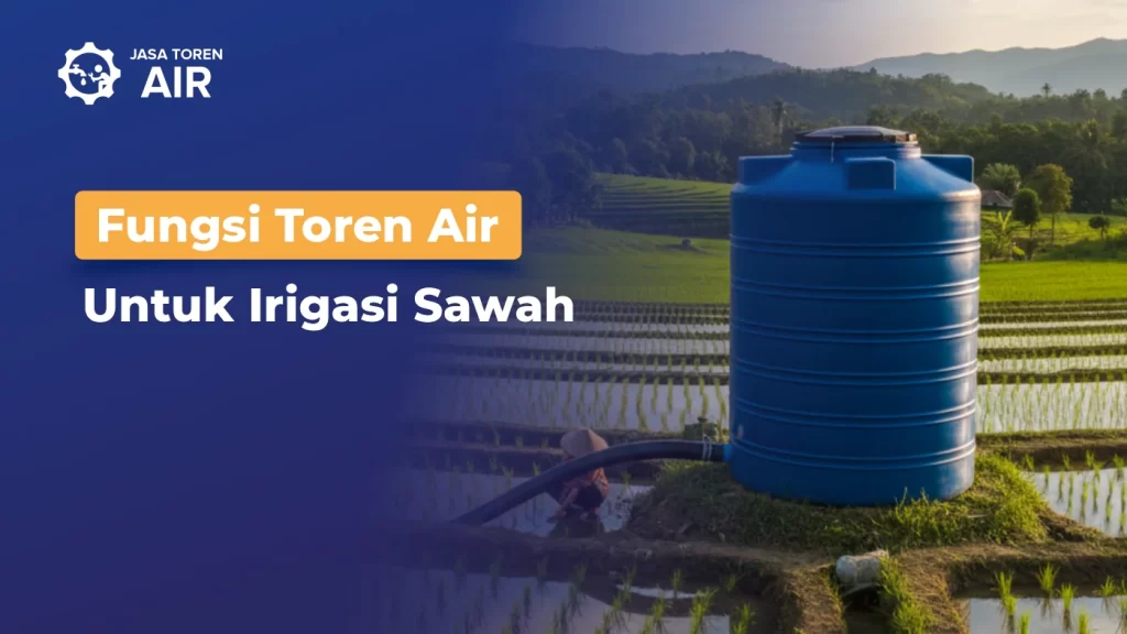 Toren Air Untuk Sawah
