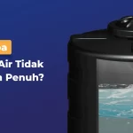 Kenapa Toren Air Tidak Pernah Penuh?