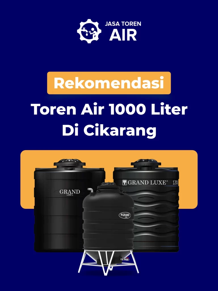 Rekomendasi Toren Air 1000 Liter Di Cikarang