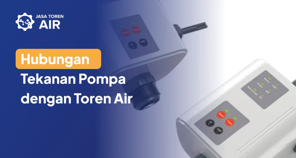 Hubungan Tekanan Pompa dengan Toren Air
