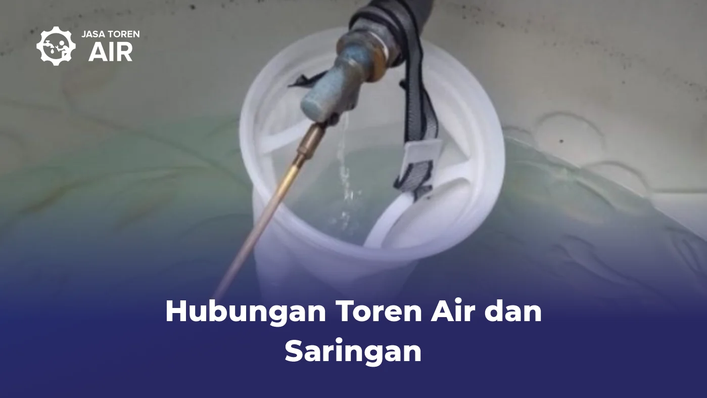 Hubungan Toren Air dan Saringan