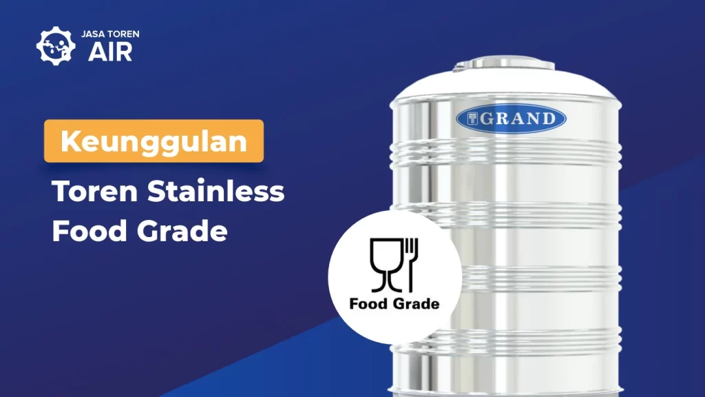 Keunggulan Toren Stainless Food Grade
