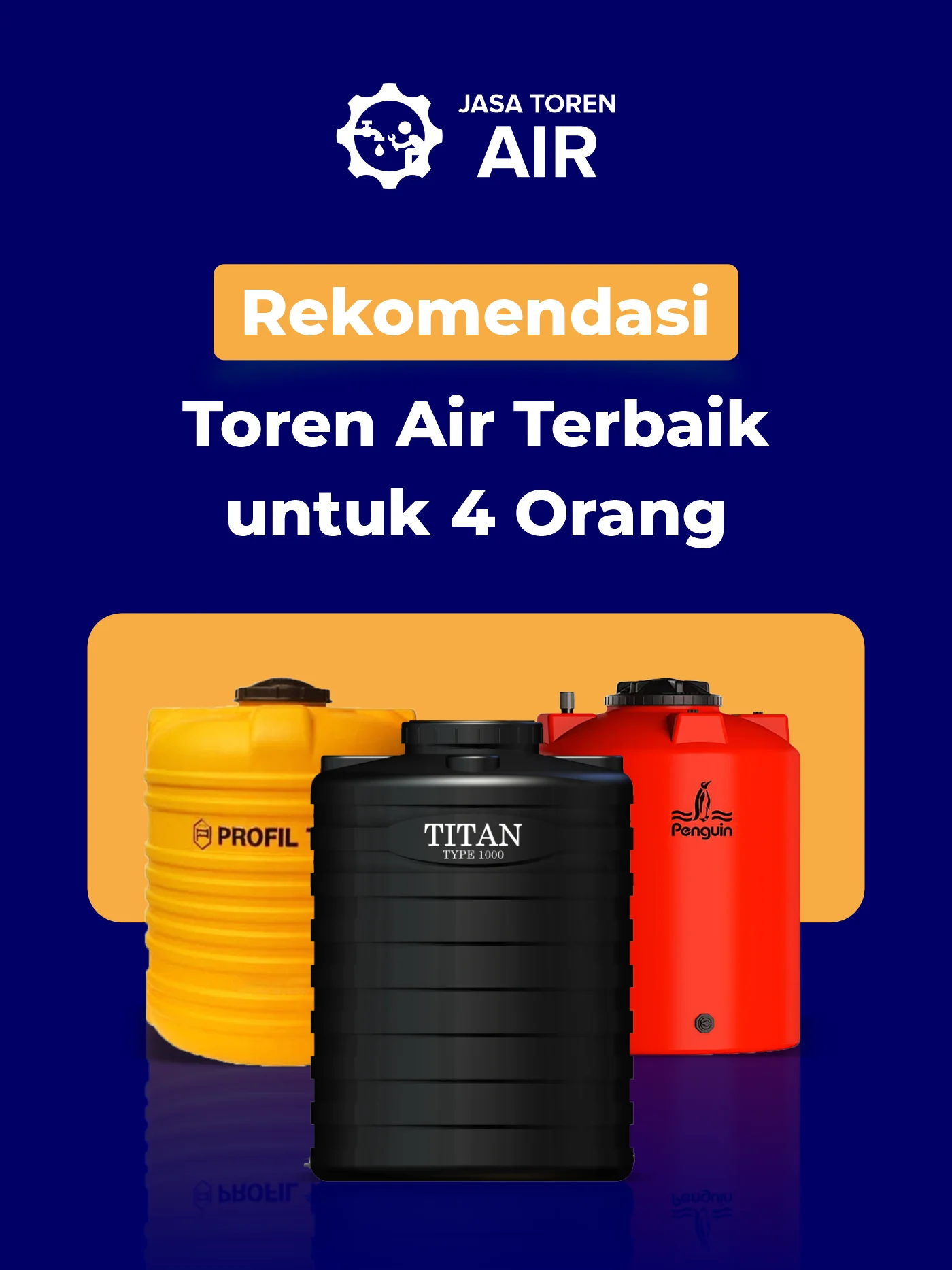 Rekomendasi Toren Air Terbaik untuk 4 Orang