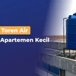 Toren Air Untuk Apartemen Kecil