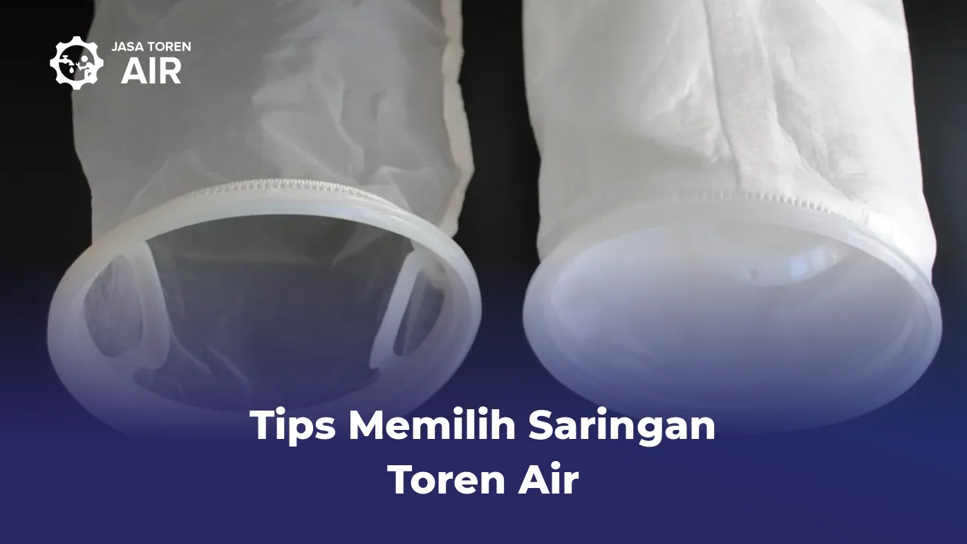 Tips Memilih Saringan Toren Air