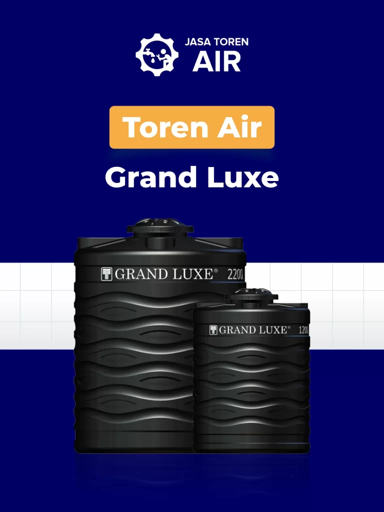 Rekomendasi Toren Air untuk Apartemen Kecil: Grand Luxe