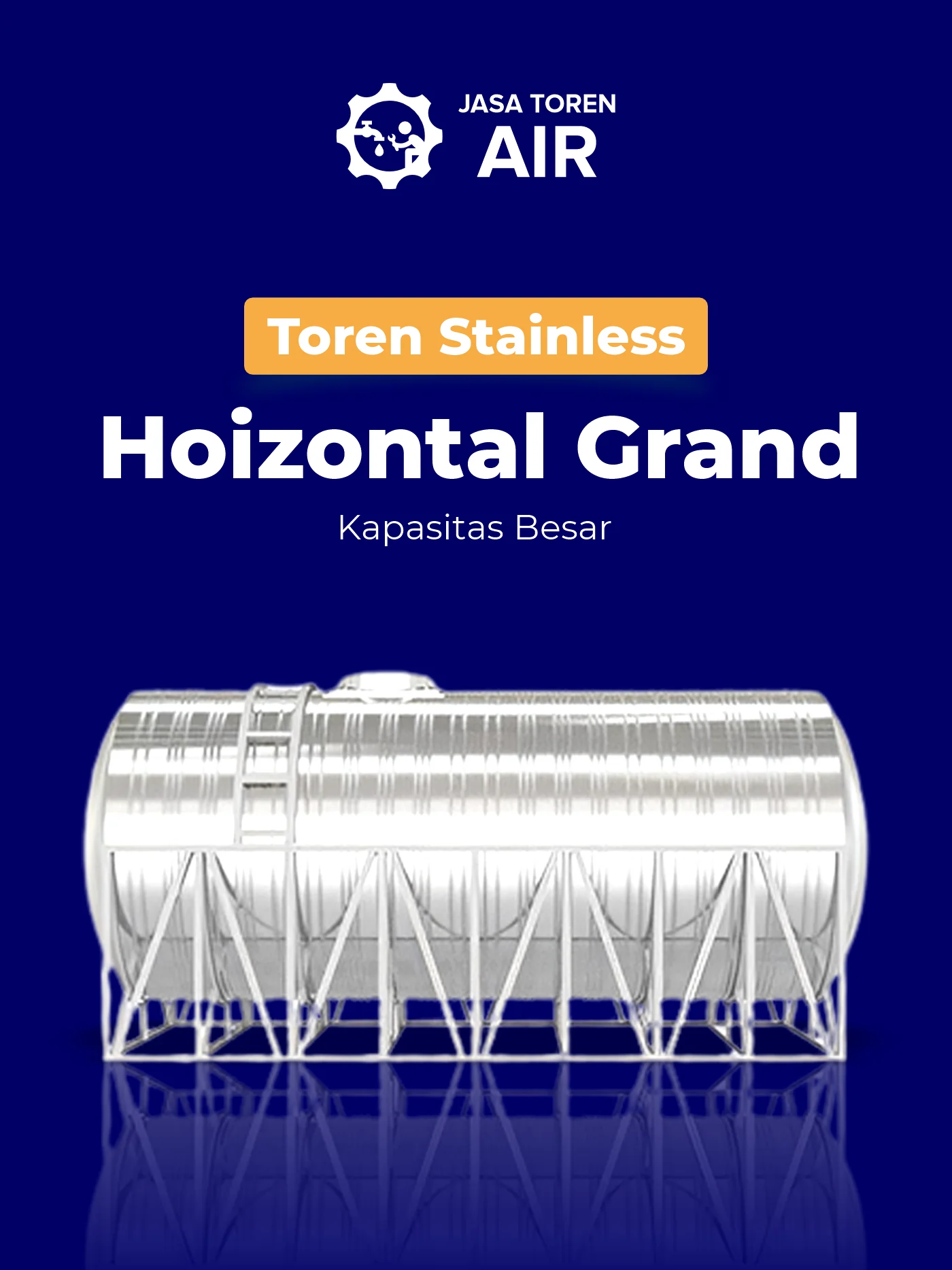Toren Stainless Horizontal Grand Kapasitas Besar