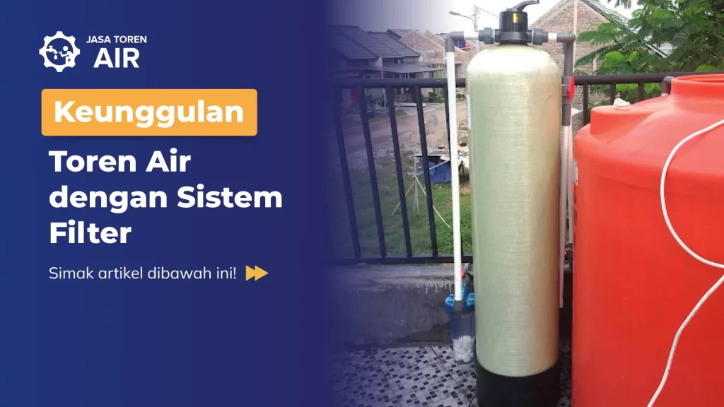 Toren Air Dengan Filter