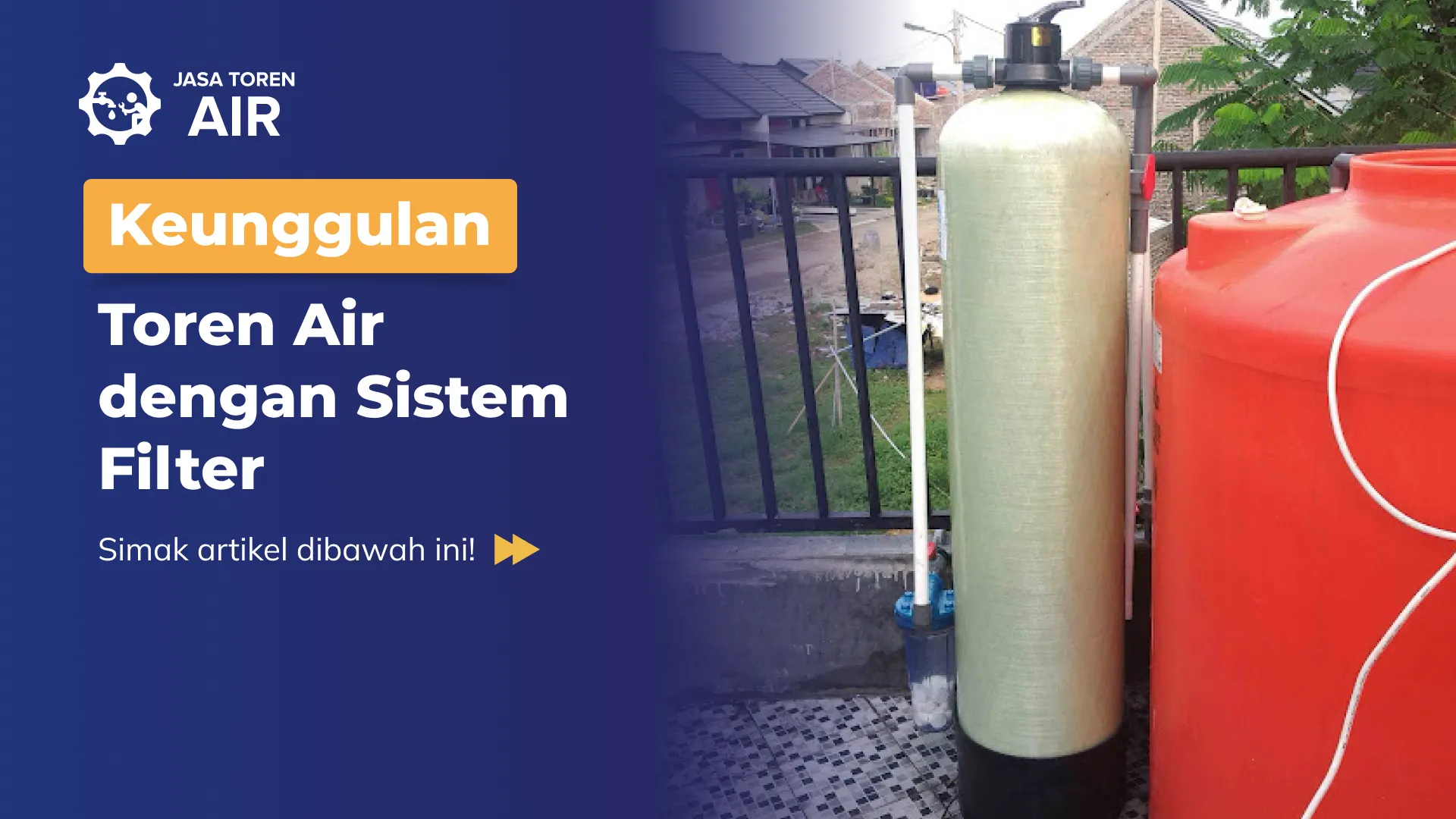 Toren Air Dengan Filter