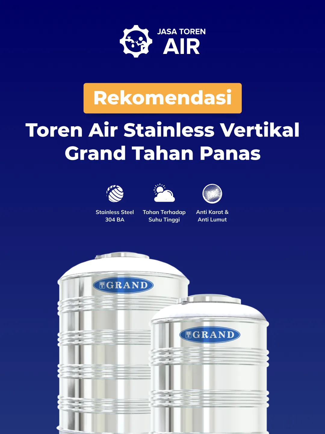 Rekomendasi Toren Air Stainless Vertikal Grand Tahan Panas
