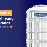 Tips Memilih Toren Air yang Tahan Panas