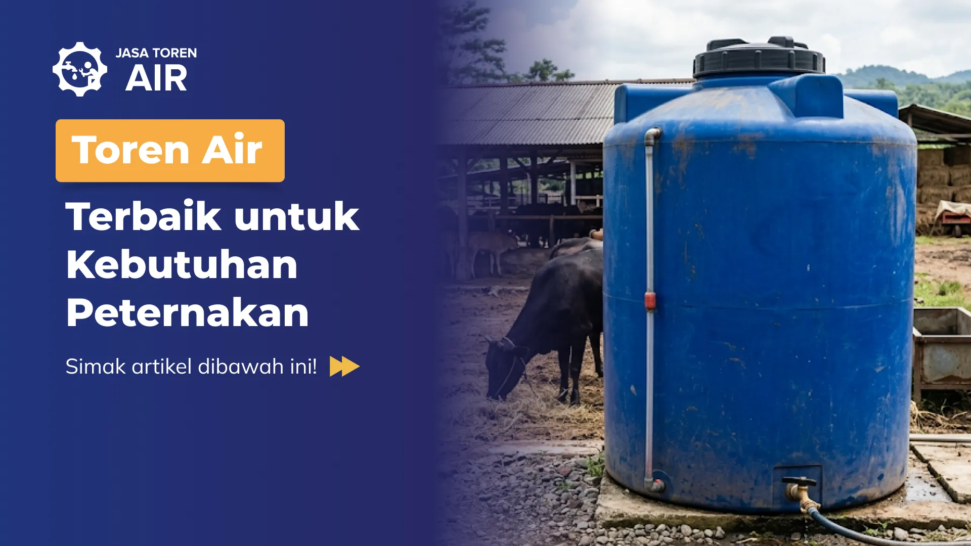 Toren Air Terbaik untuk Kebutuhan Peternakan