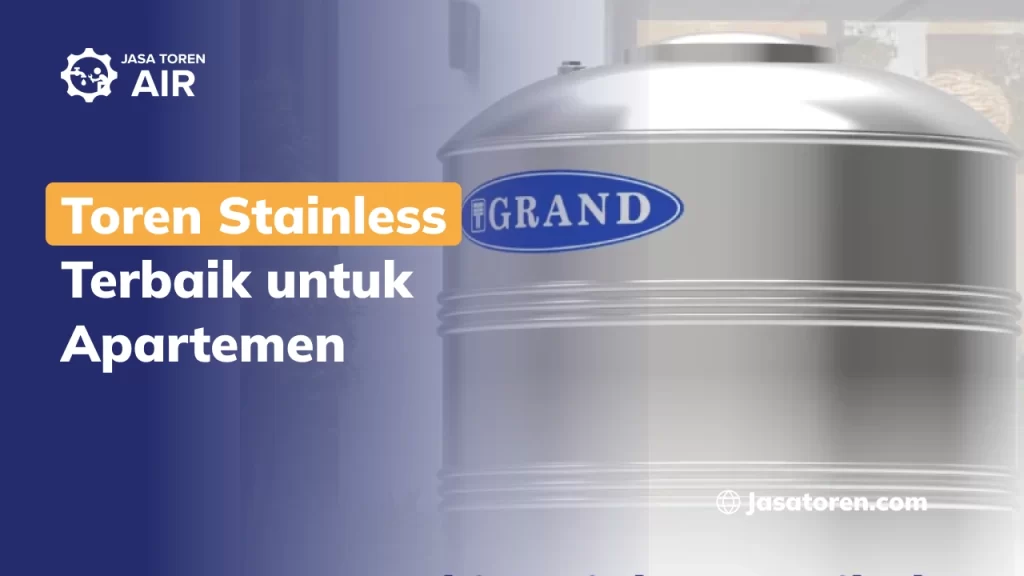 Toren Stainless Terbaik untuk Apartemen