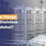 Kenapa Harga Toren Stainless Lebih Mahal