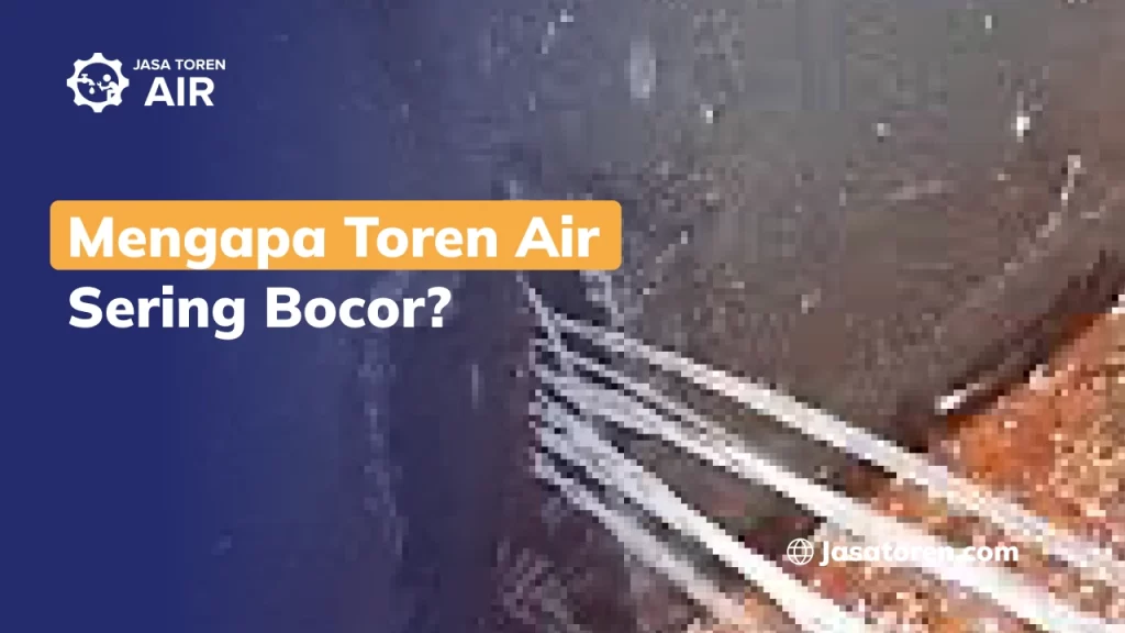 Mengapa Toren Bocor