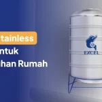 Toren Stainless Excel untuk Kebutuhan Rumah