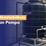 Cara Menstabilkan Tekanan Pompa Toren