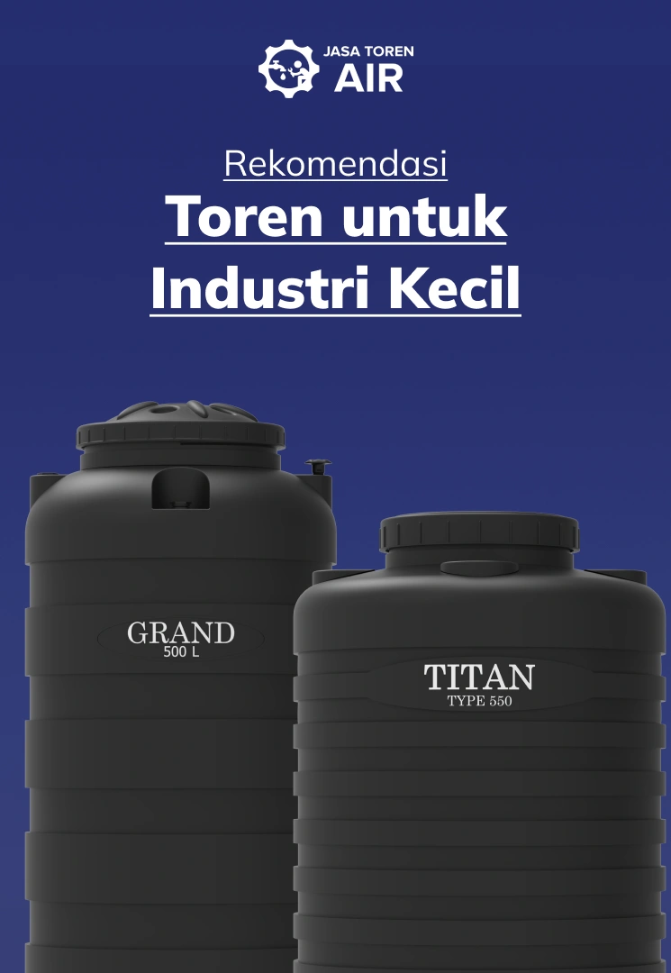 Rekomendasi Toren untuk Industri Kecil