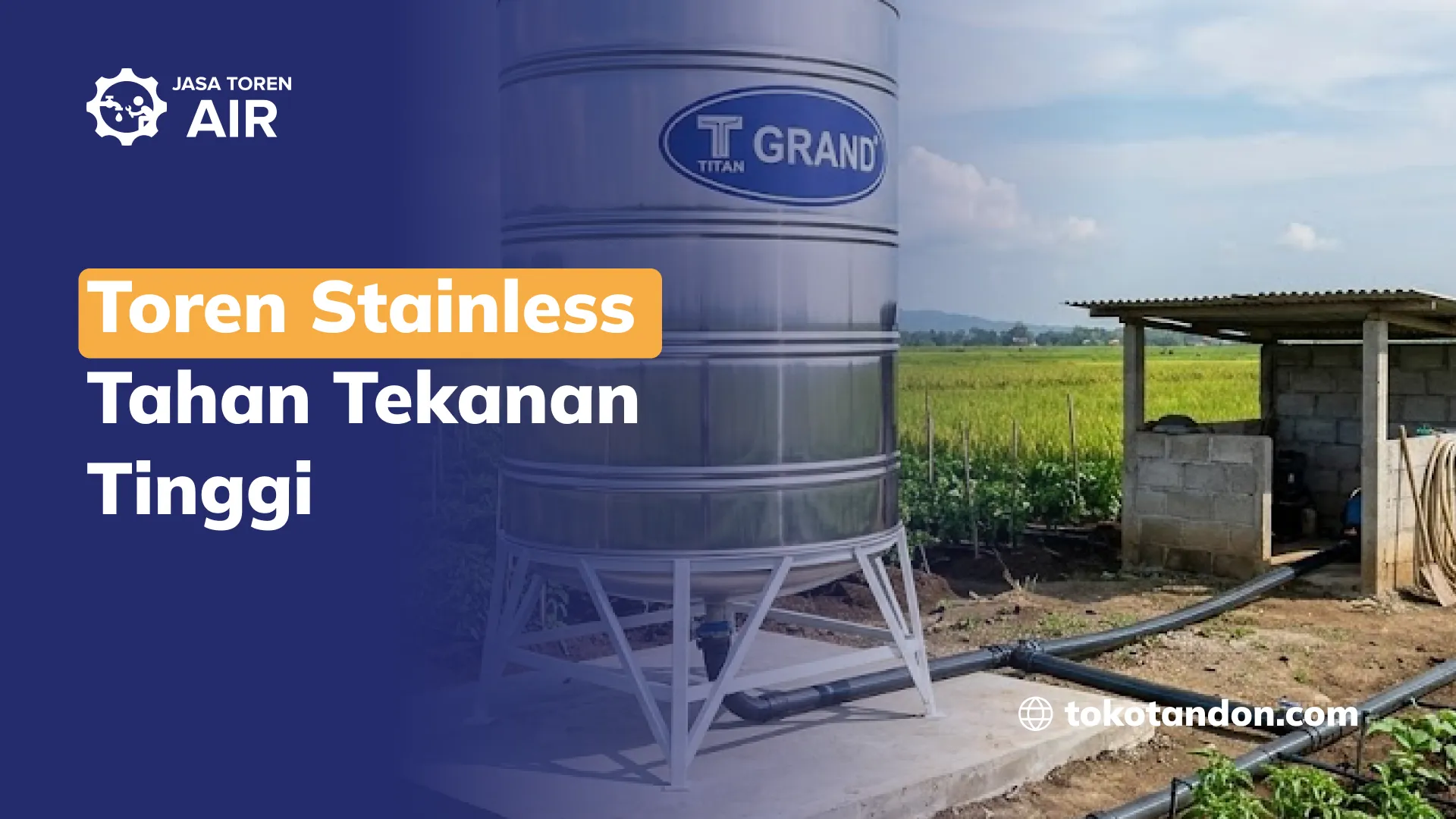 Toren Stainless Tahan Tekanan Tinggi