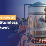 Tips Merawat Toren Stainless Agar Awet