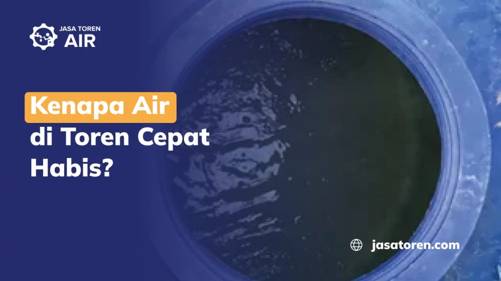 Kenapa Air di Toren Cepat Habis?