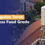 Keunggulan Toren Stainless Food Grade