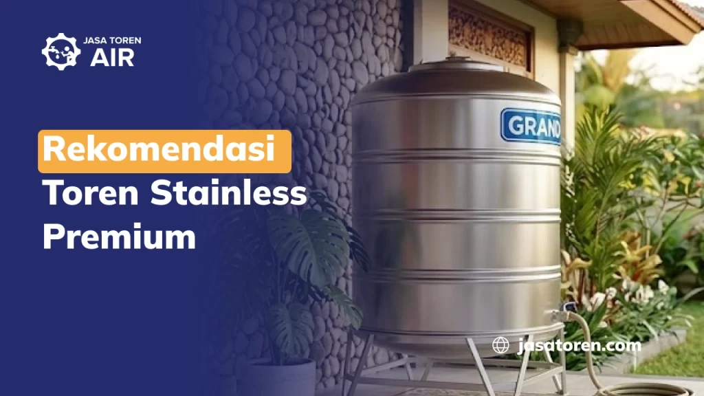 Rekomendasi Toren Stainless Premium