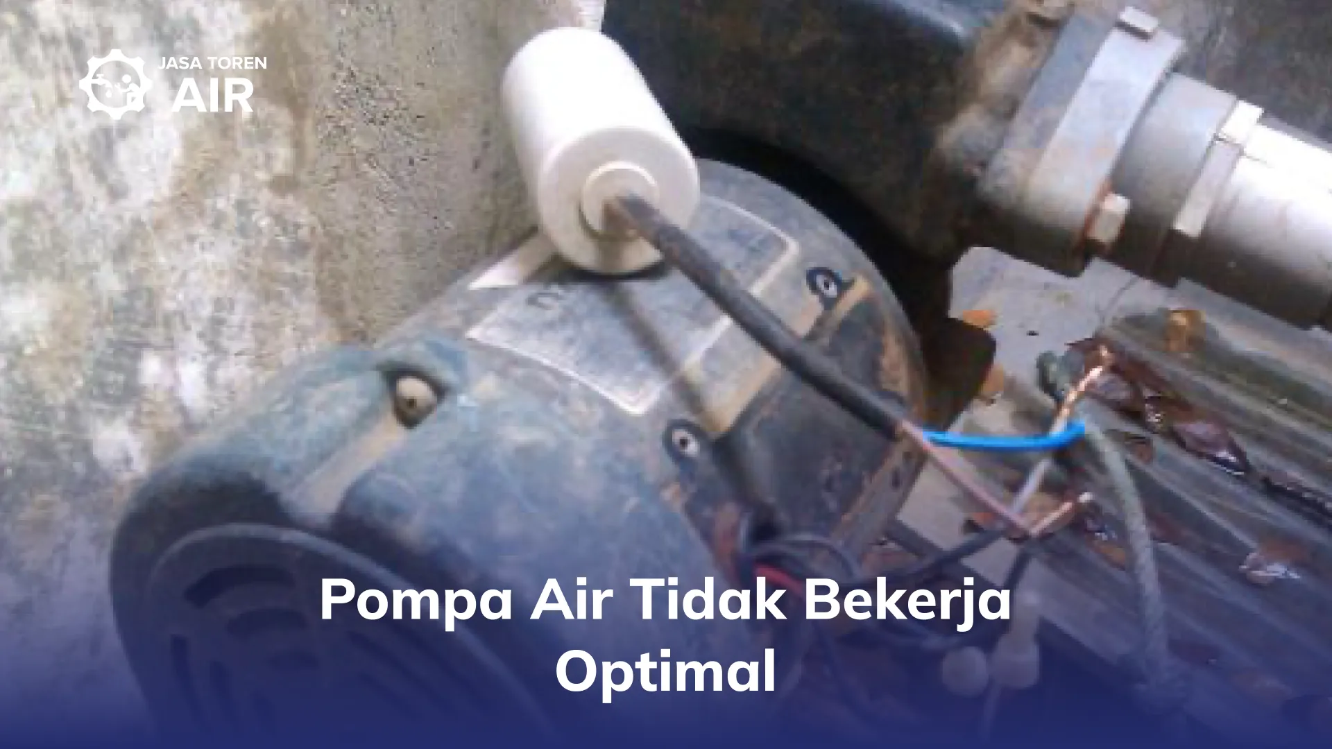 Pompa Air Tidak Bekerja Optimal