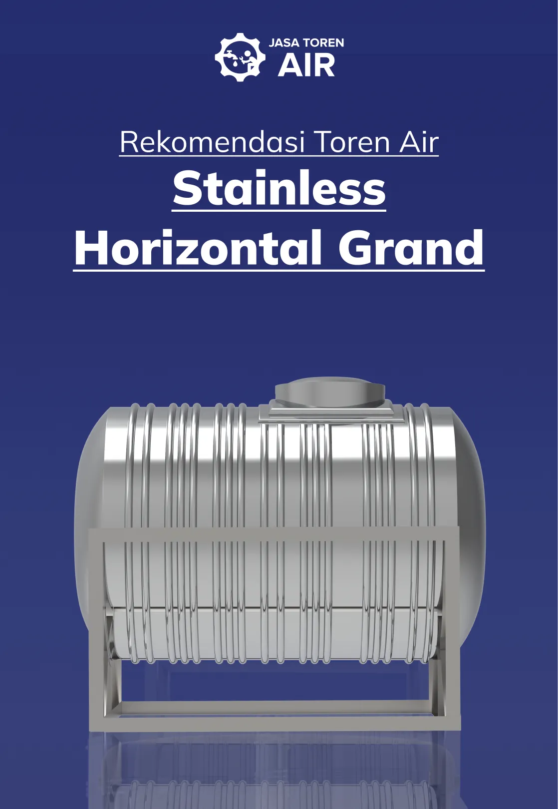 Rekomendasi Toren Air Stainless Horizontal Grand
