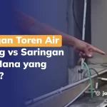 Saringan Toren Air Tabung vs Saringan Kain Mana yang Bagus?