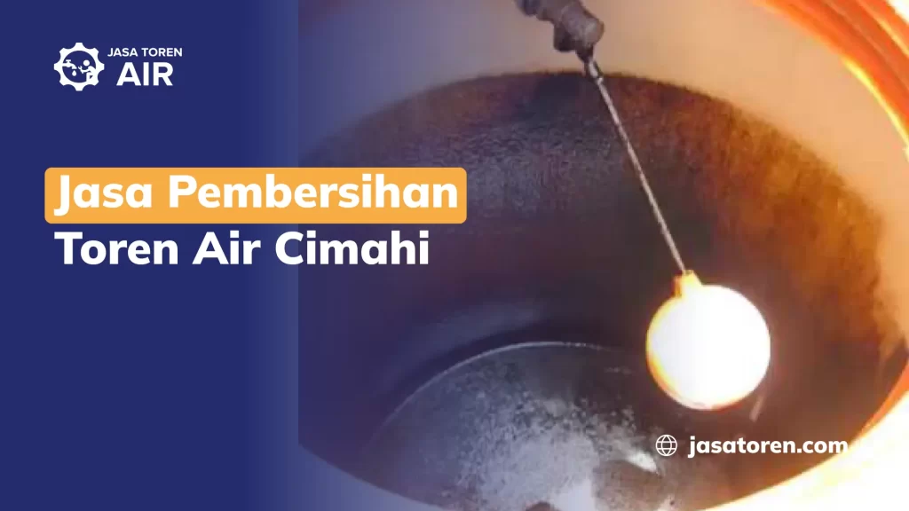 Jasa Pembersihan Toren Air Cimahi