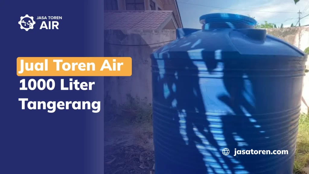 Jual Toren Air 1000 Liter Tangerang