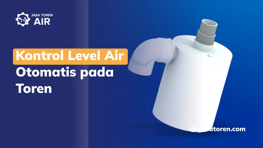 Kontrol Level Air Otomatis pada Toren