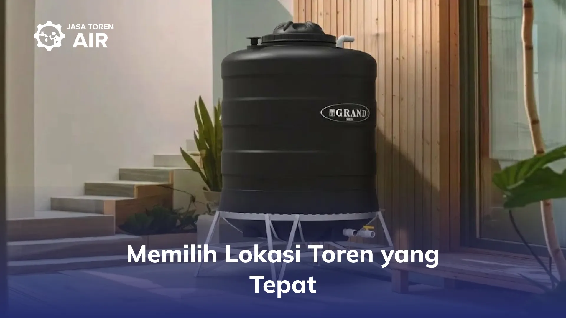 Memilih Lokasi Toren yang Tepat