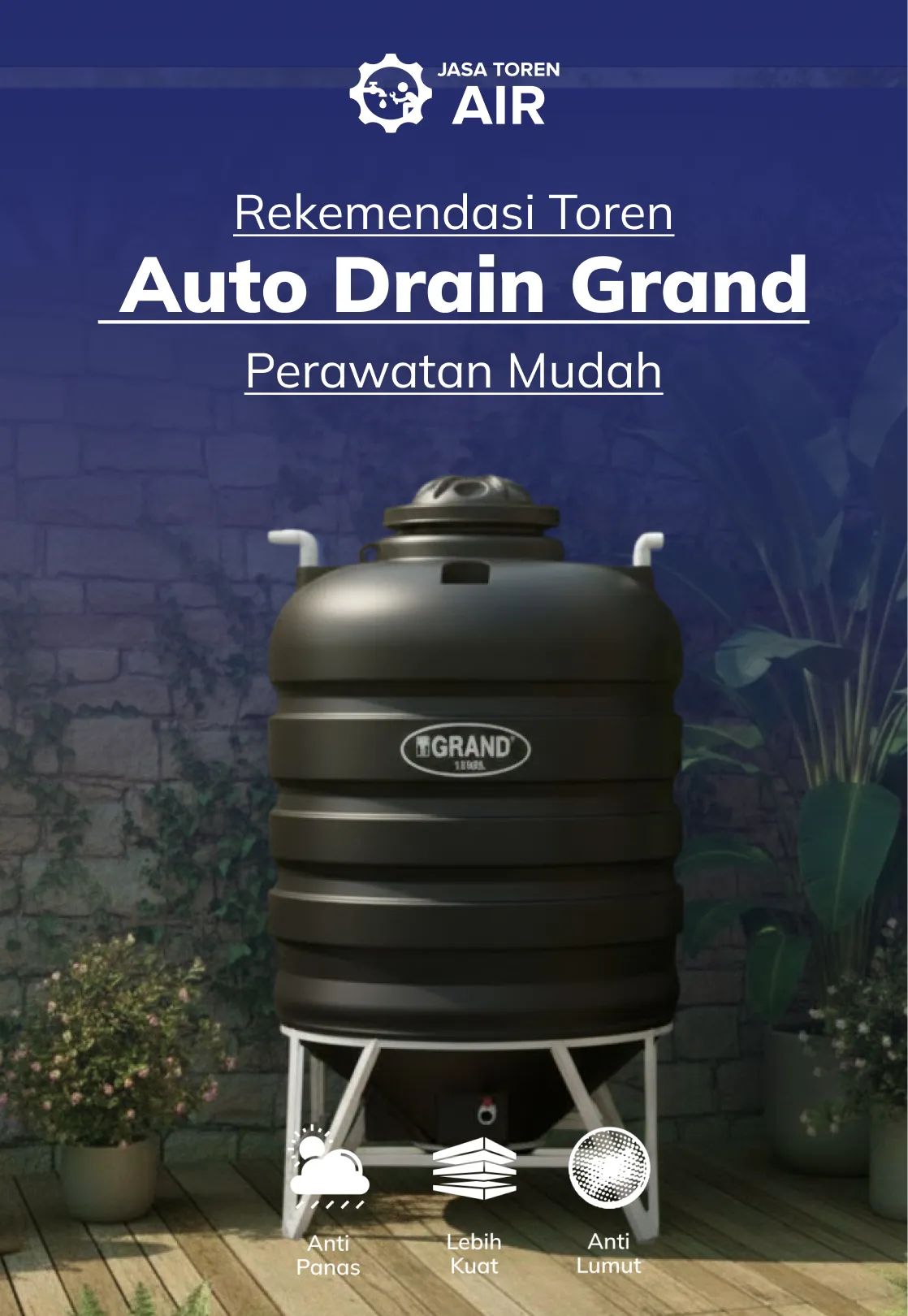 Rekomendasi Toren Auto Drain Grand Perawatan Mudah