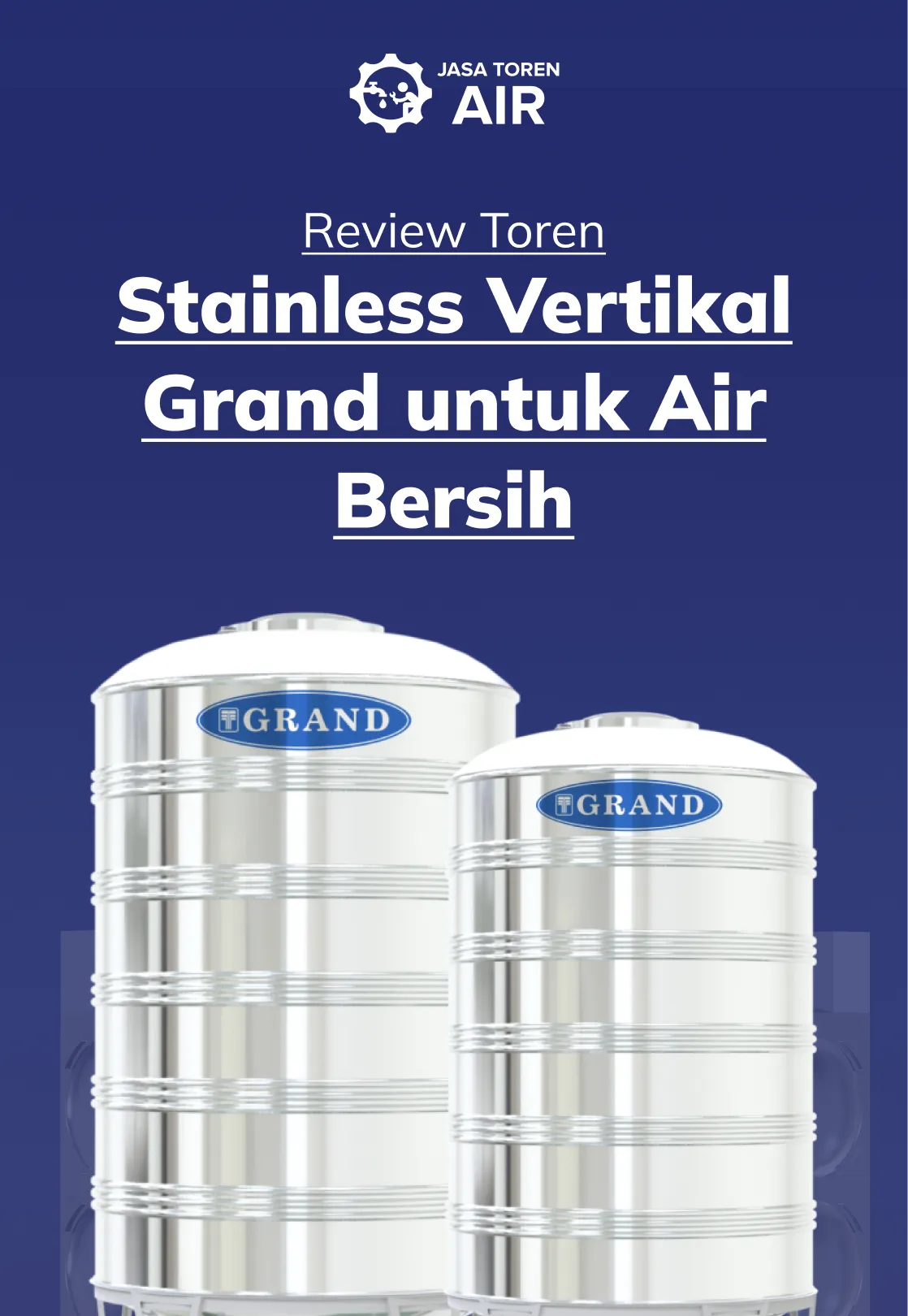 Review Toren Stainless Vertikal Grand untuk Air Bersih