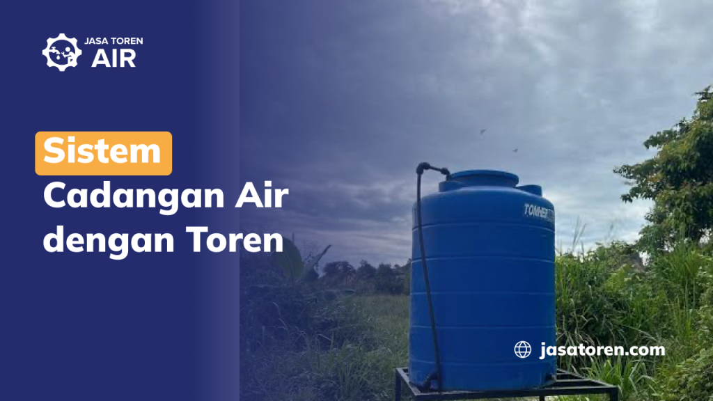 Sistem Cadangan Air dengan Toren