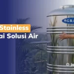 Toren Stainless sebagai Solusi Air Bersih